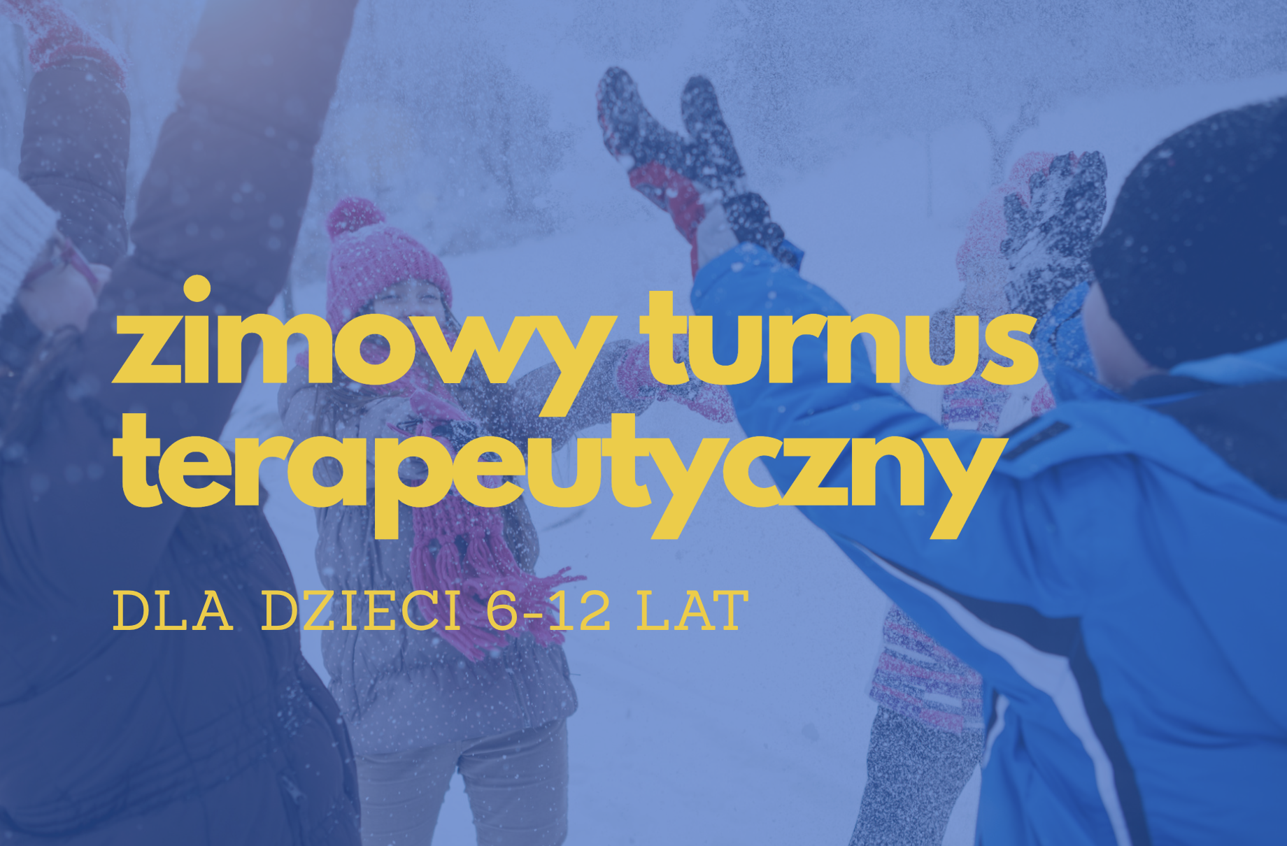 Zimowy turnus terapeutyczny „Zima z Równowagą” (2026)